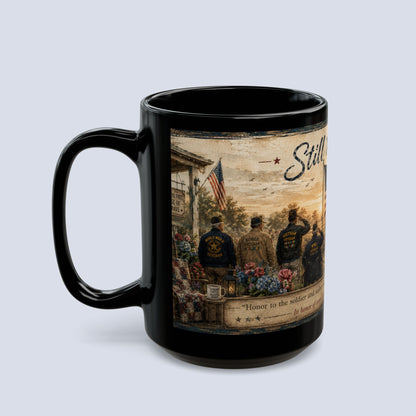 Still They Stand Mug — Patriotic Veteran Tribute Coffee Mug