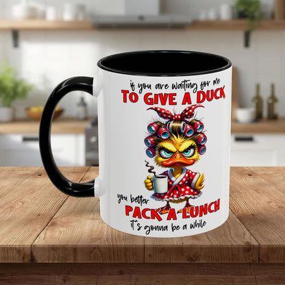 Funny 'To Give a Duck' Accent Coffee Mug – Pack-a-Lunch Sarcastic Gift (11/15oz)