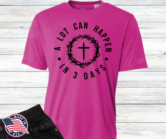 A Lot Can Happen In 3 Days – Multi